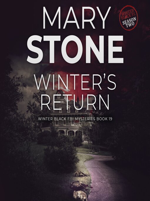 Title details for Winter's Return by Mary Stone - Wait list